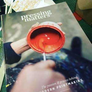 Pressing Matters magazine - printmaking inspiration