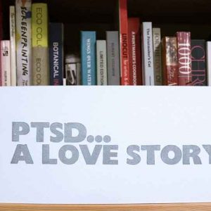 'PTSD ... a love story' artist book