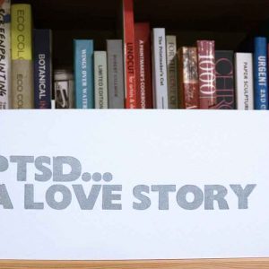 'PTSD ... a love story' artist book