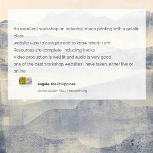 Online Gel Plate Printing Workshop Testimonial, Angela, the Philippines