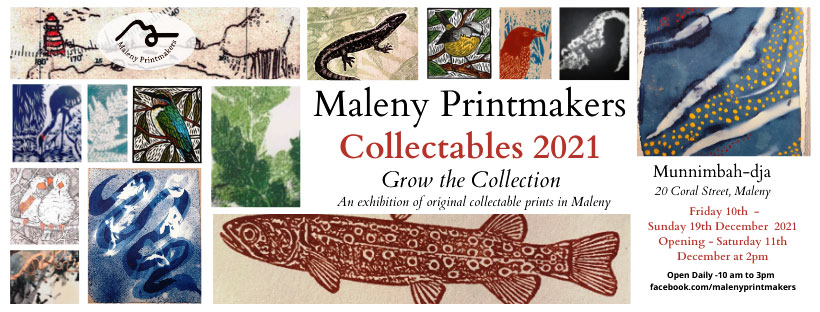 Maleny Printmakers Collectables 2021 Exhibition