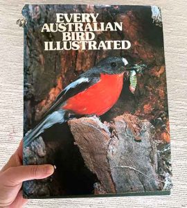 Every Australian Bird Illustrated, published by Rigby 1975