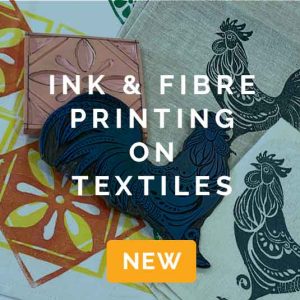 Ink & Fibre Textile Printmaking Workshop