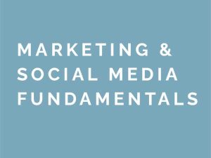 Marketing & Social Media Fundamentals