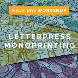 Letterpress Monoprinting