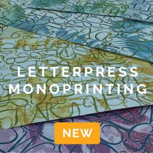 Letterpress Monoprinting